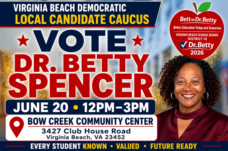 Vote Betty in the June 20th Democratic Caucus
